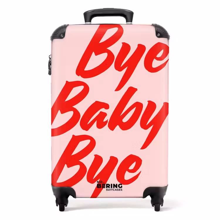 Valise - Citations - Bye baby bye — 1