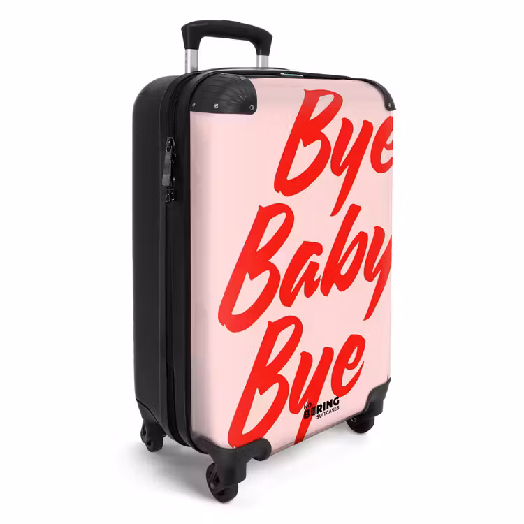 Valise - Citations - Bye baby bye — 2