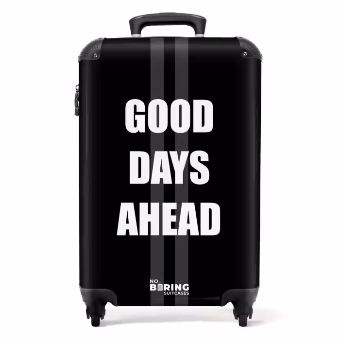 Valise - Fond noir avec bandes centrales grises et texte "Good Days Ahead".